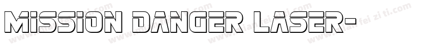 Mission Danger Laser字体转换